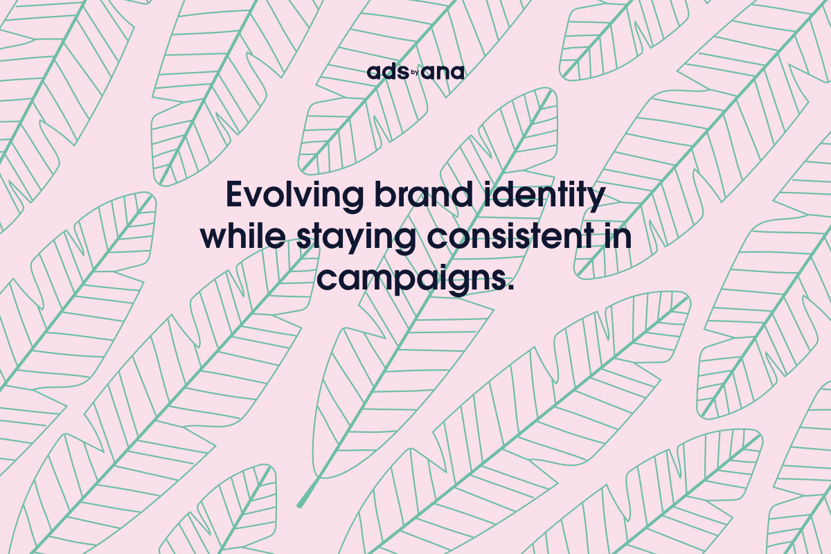 How to Evolve Your Brand's Visual Identity While Maintaining Consistency