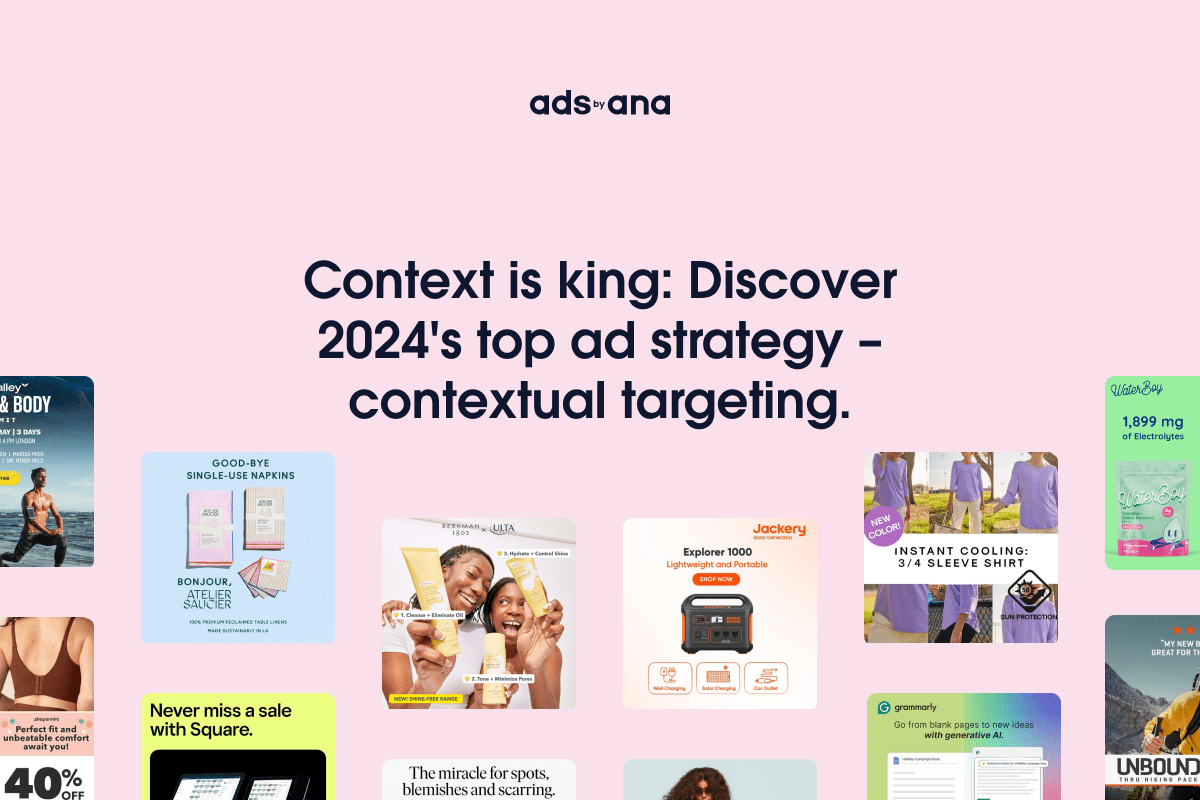 Is Context King in 2024? How Contextual Targeting is Shaping the Future of Advertising
