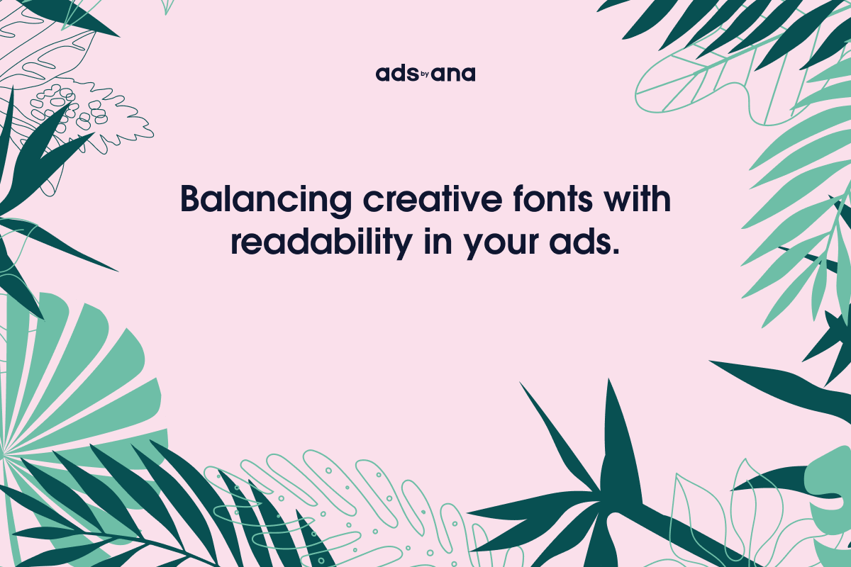 Readability vs. Creativity: Striking the Right Balance in Ads