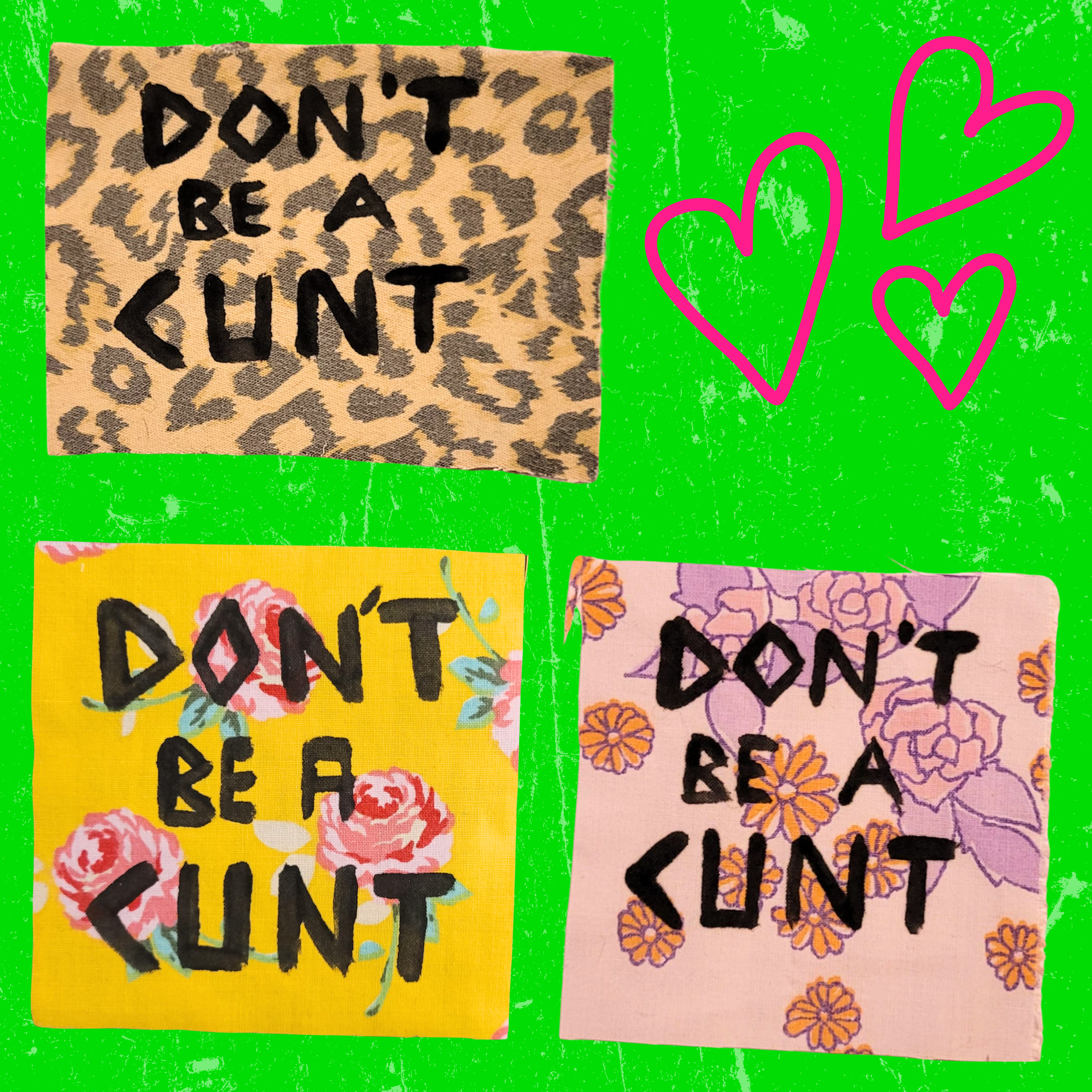 Don't be a Cunt patch