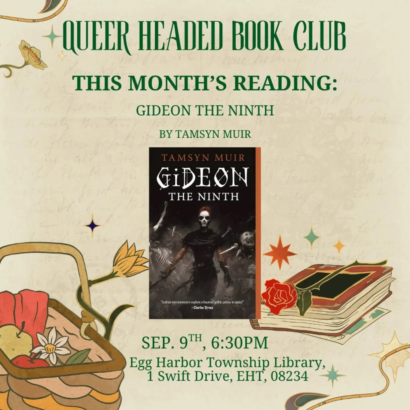 This month's book club pick is Gideon the Ninth by Tamsyn Muir! Join us September 9th at the Egg Harbor Township library to discuss!
(It is best to come with the whole book read but those who've read any amount are welcome to join)
