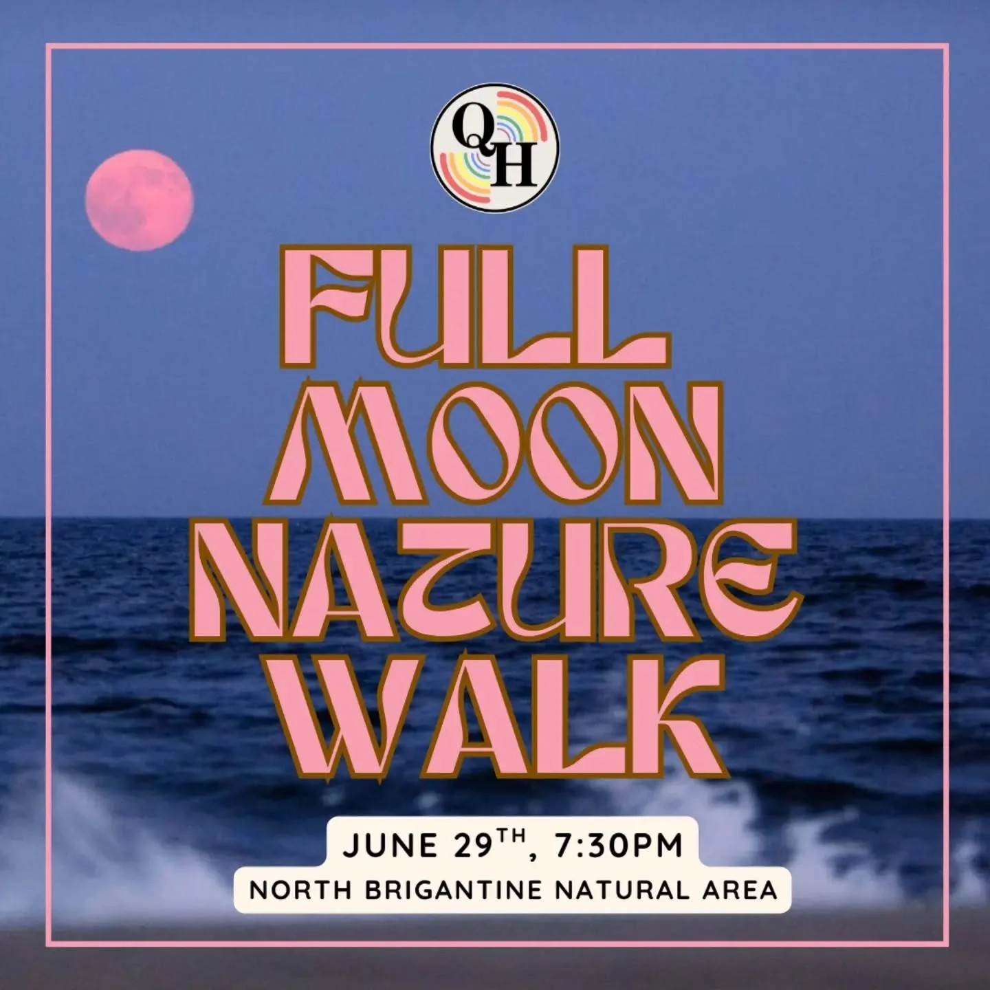 On June 29th at 7:30pm join us under the Strawberry Moon for a walk and picnic at North Brigantine Natural Area in Brigantine NJ. 

A perfect calm close to Pride month, we'll be walking casually along a sandy beach and sitting down on the beach for a