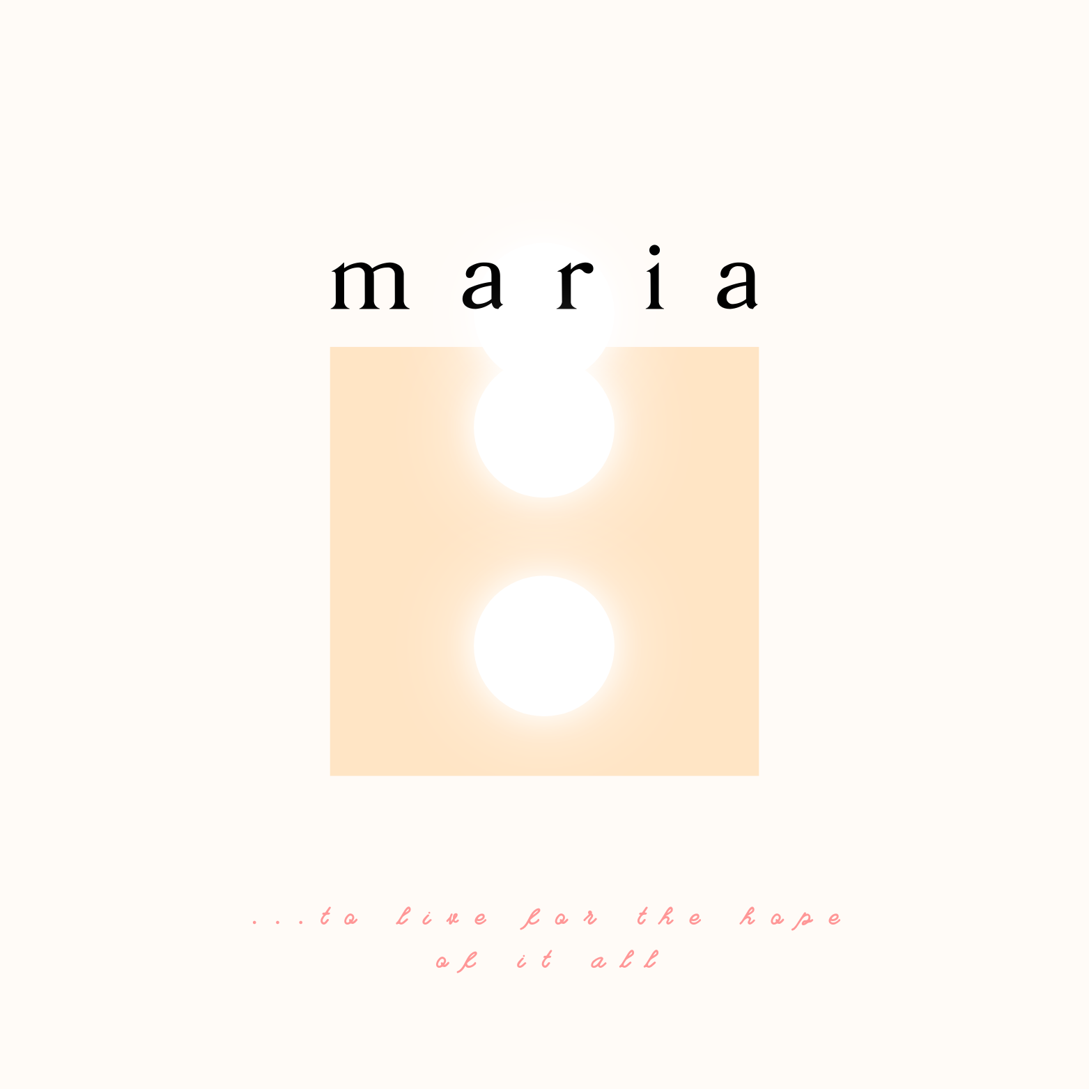 Maria ATL - to live for the hope of it all promo.png