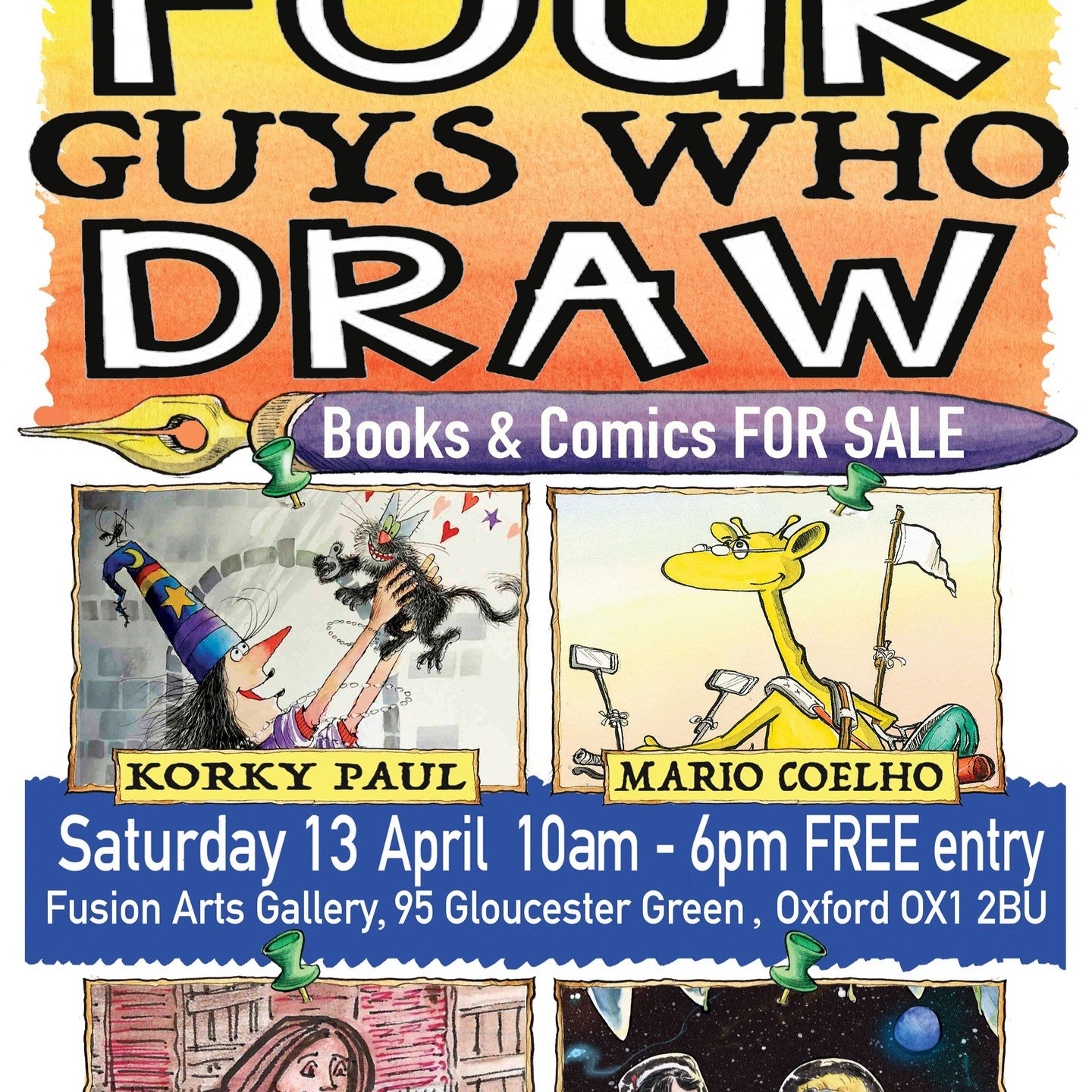Blithering Broomsticks!
Crackerling Cupcakes?
If in Gloucester Green, Oxford, 
Saturday 13 April, 2024....
Come and meet the the FabFour,
A gang of skabengas quick on the draw!