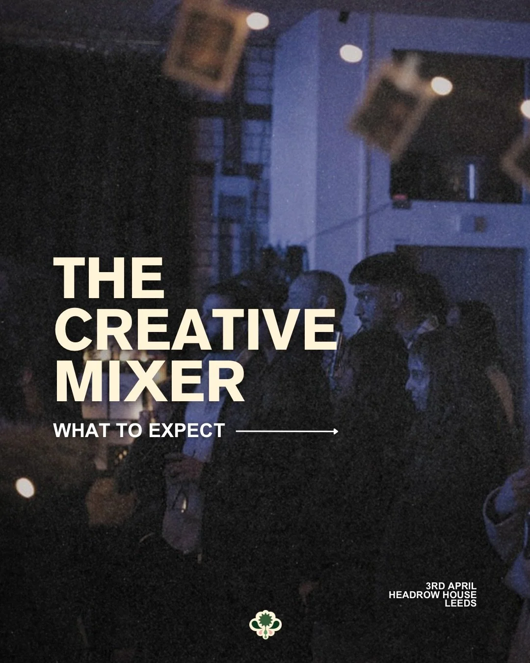 Just over a week left! Swipe through for what to expect on the night &amp; drop a DM if you&rsquo;re unsure about anything.

3rd April, 6&ndash;9pm @headrowhouse 🪩

Come thru solo, bring a friend or meet your people there. 🤎

The Creative Mixer is 