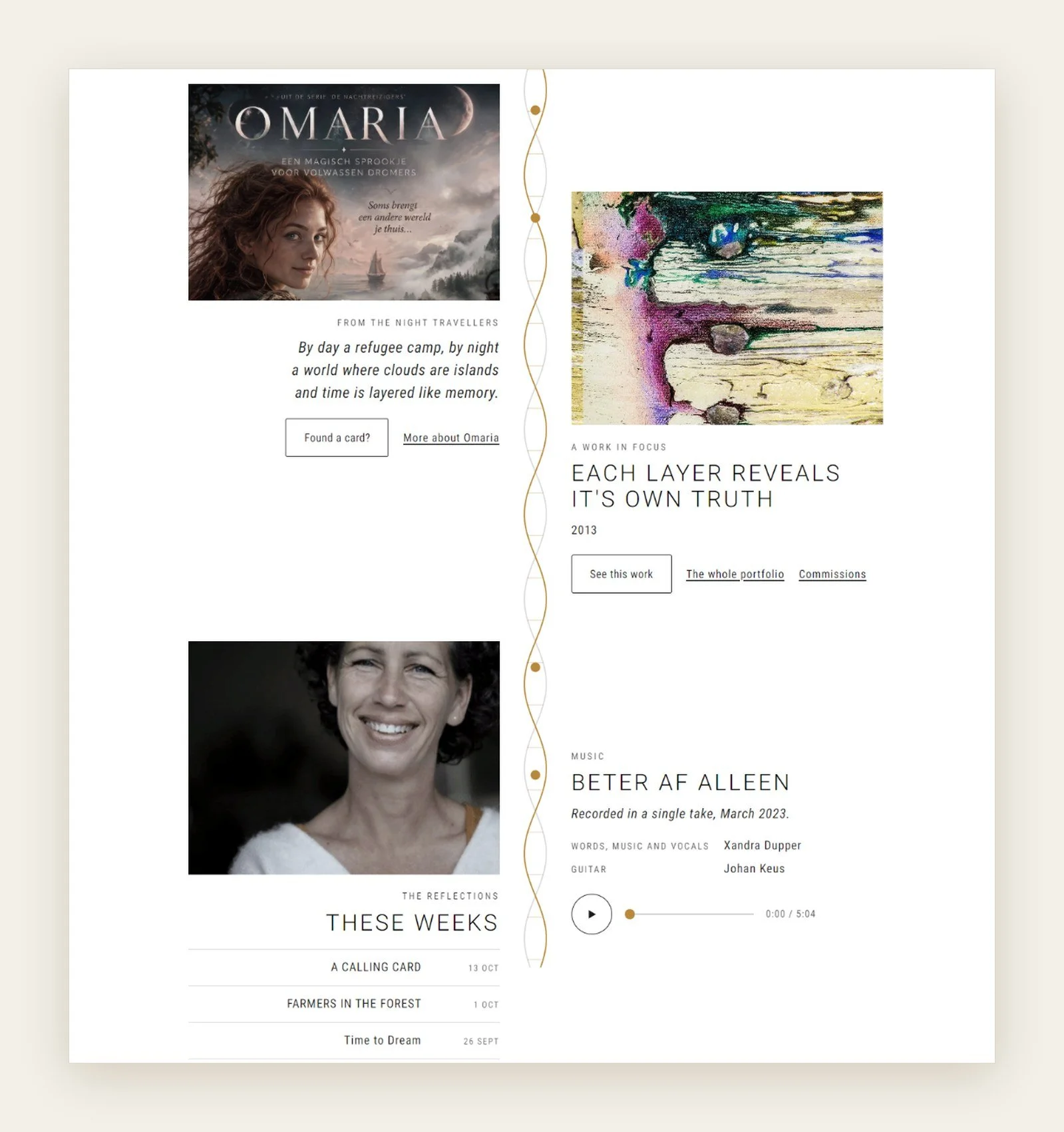 The home page of xandradupper.nl: Omaria, a work in focus, the reflections and the song Beter af alleen