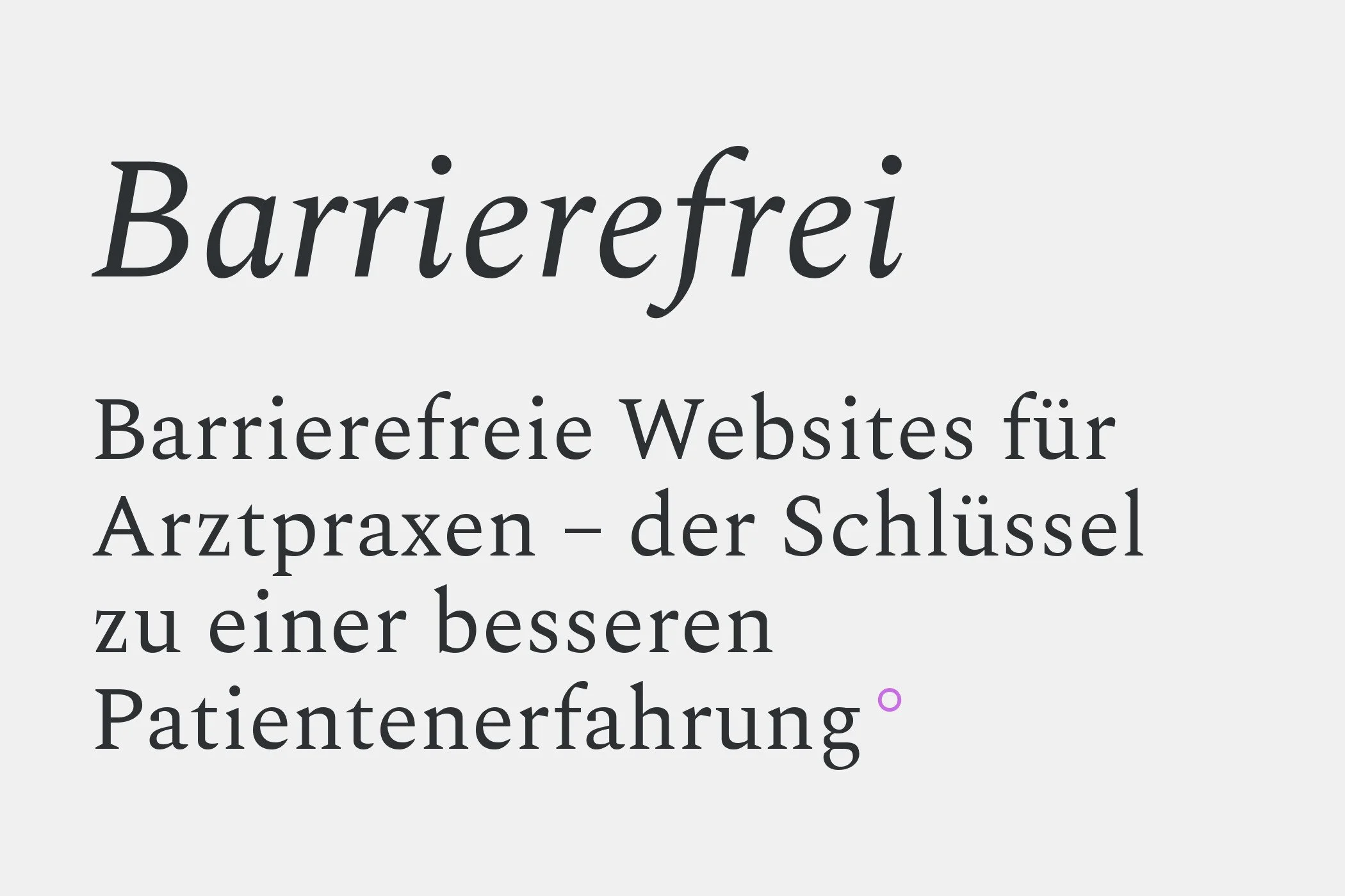 Barrierefreie Websites für Arztpraxen - der Schlüssel zu einer besseren Patientenerfahrung