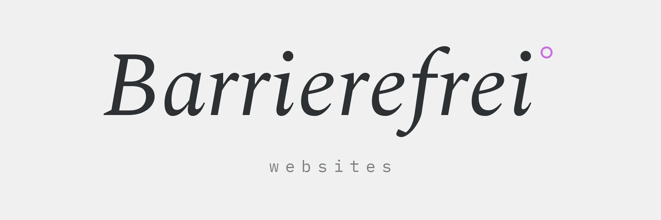 Typografische Grafik auf grauem Grund: gross kursives Wort «Barrierefrei» mit Gradzeichen, darunter klein das Wort «websites»
