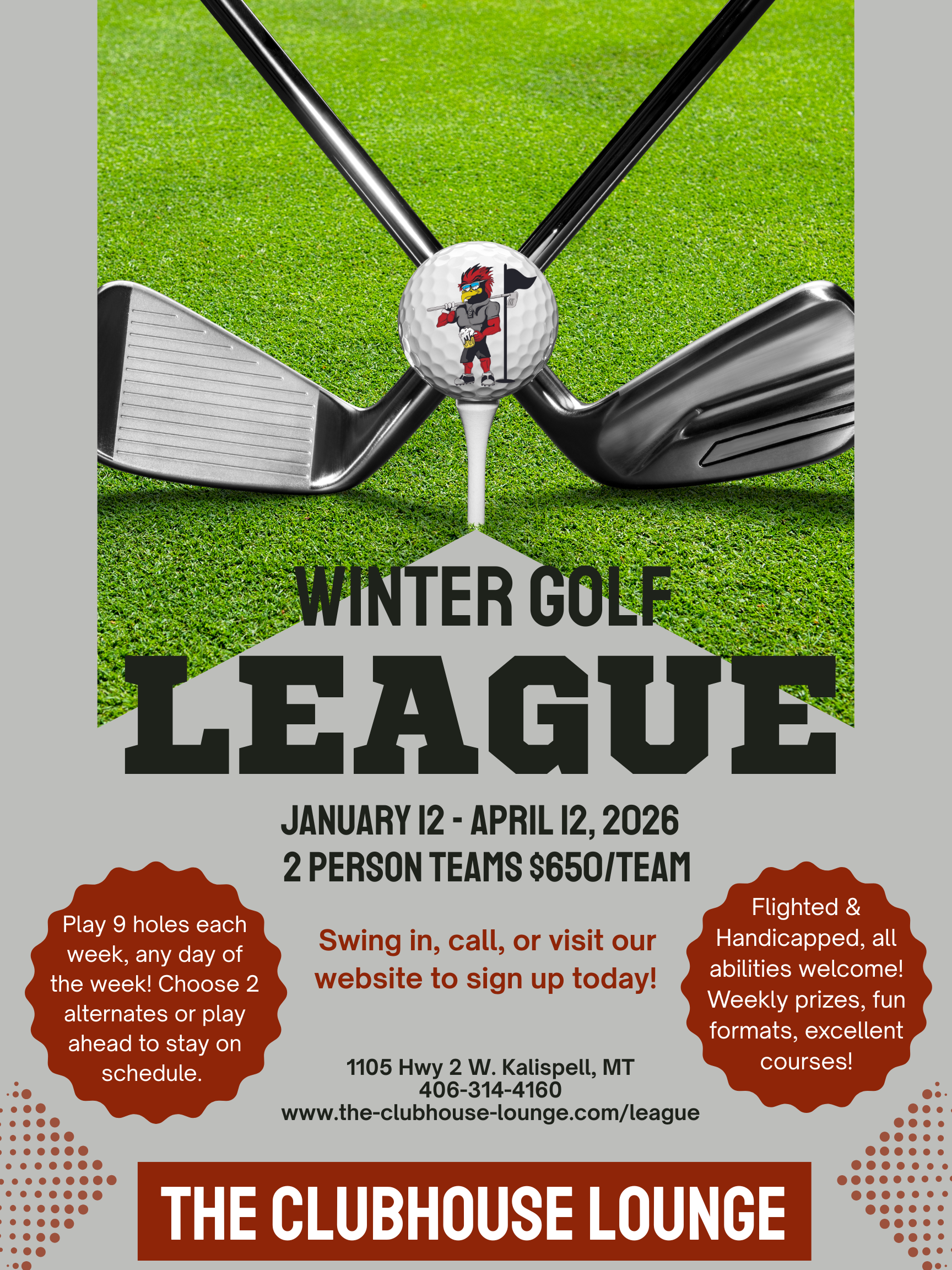 Poster for Winter Golf League at The Clubhouse Lounge featuring three golf clubs and a golf ball with a mascot, date from January 12 to April 12, 2026, for two-person teams, with details about schedule, prices, and contact information.