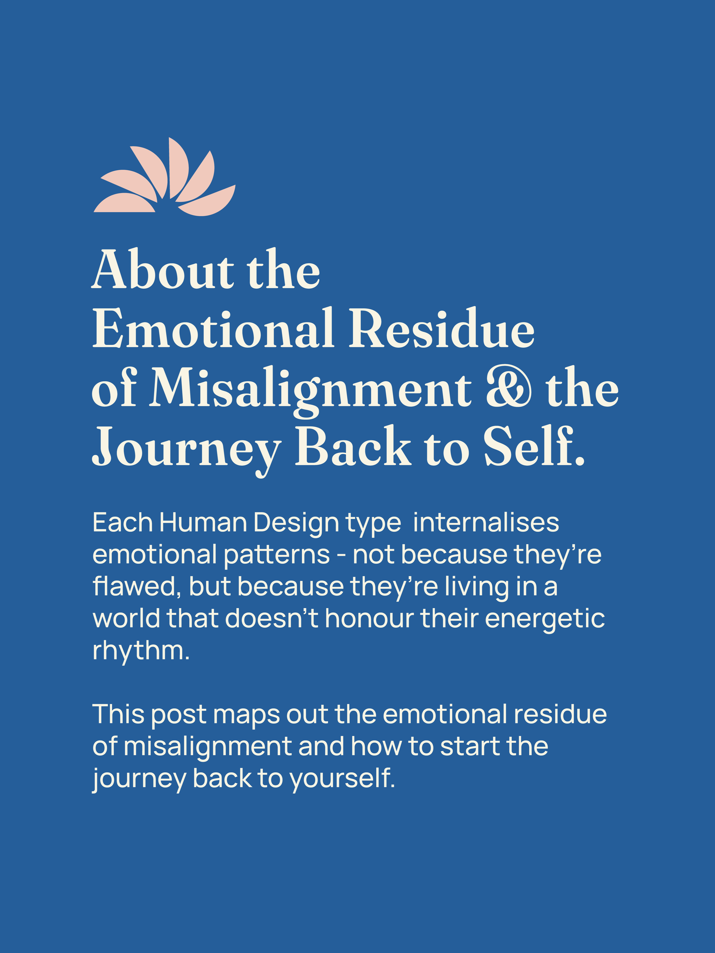 Conditioned Emotions by Human Design Type - and the Journey Back to Yourself