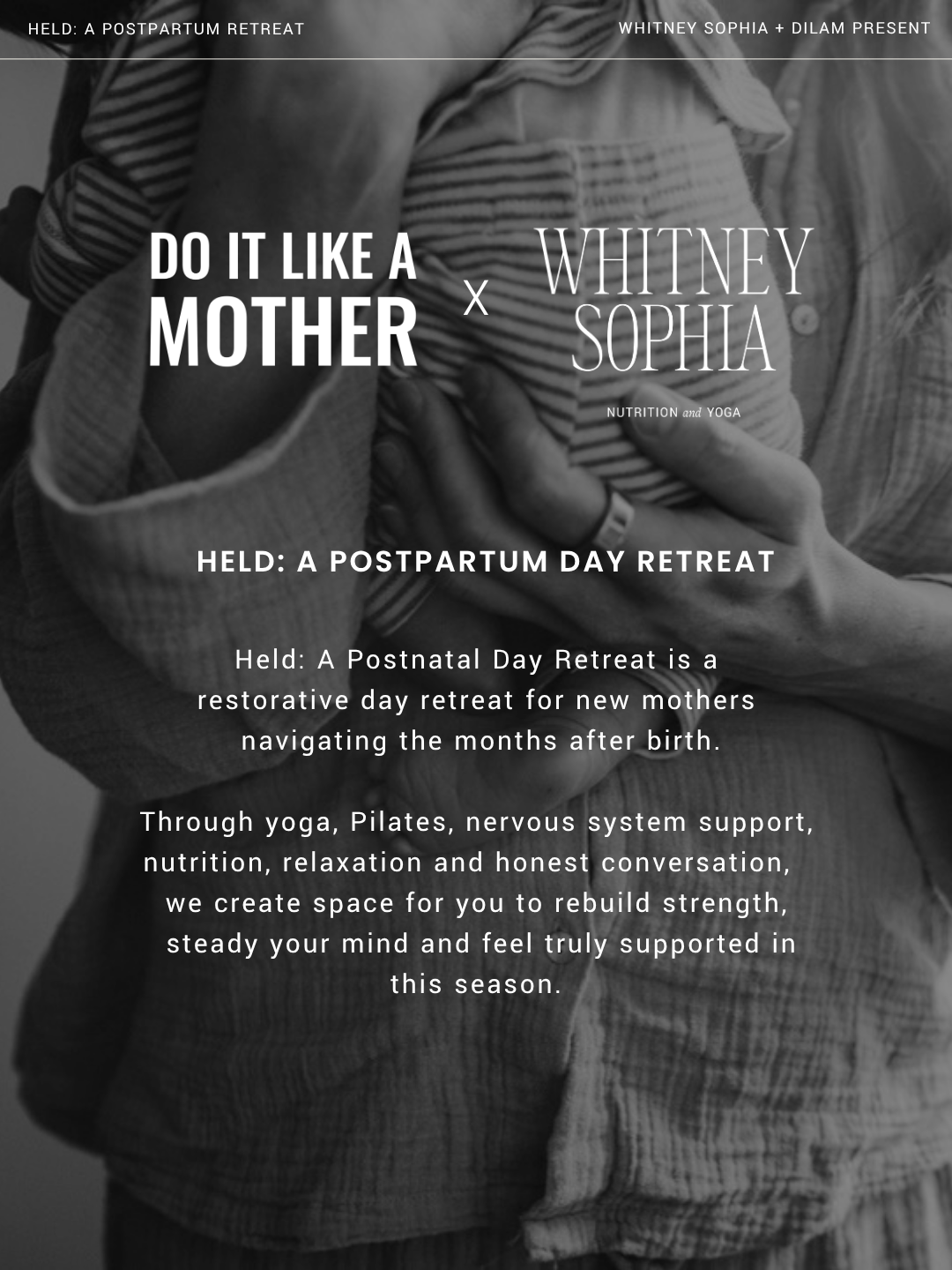 Held: A Postpartum Retreat