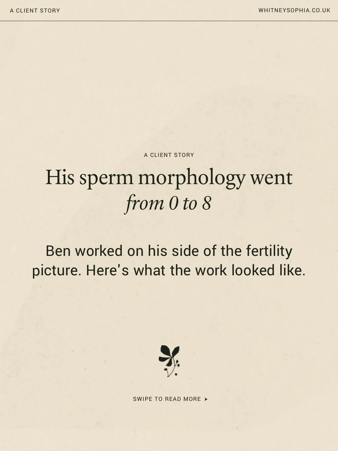 Ben&rsquo;s sperm morphology went from 0 to 8, and in his words that&rsquo;s &lsquo;some pretty positive data&rsquo;.

I supported his gut health, inflammation, microbiome and key sperm nutrients, because both partners matter. 

Guys, you matter so m