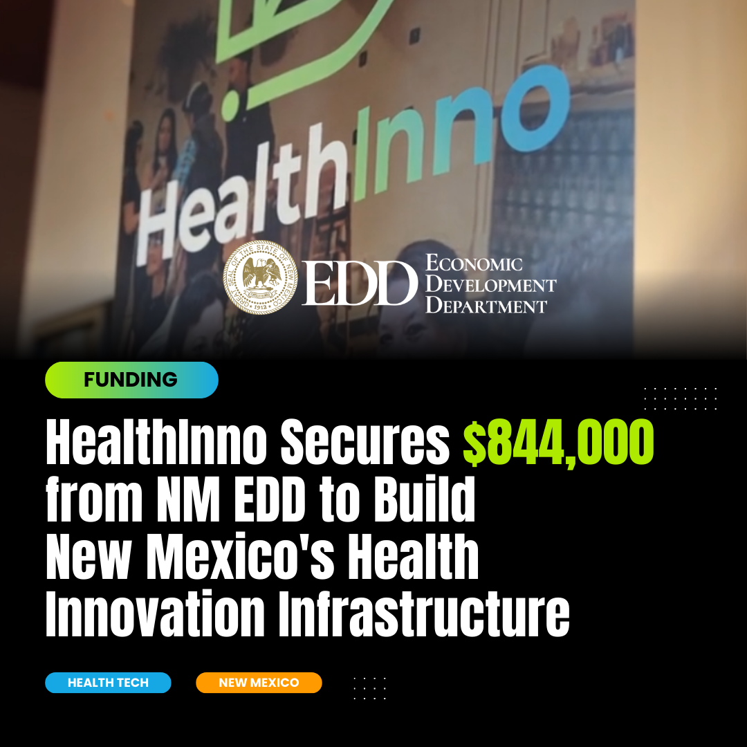 NM Invests $844K in Next Competitive Advantage: Coordinated Healthcare Innovation through HealthInno