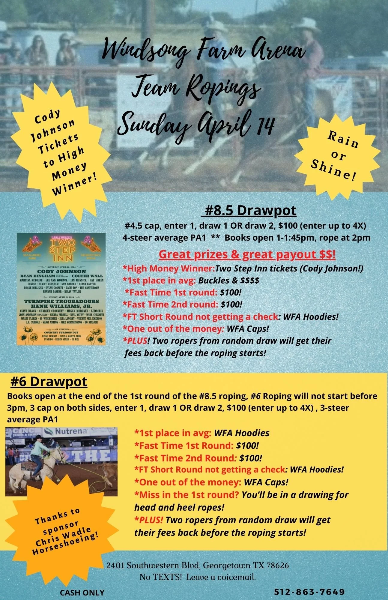 Jackpot Team Roping at Windsong Farm Arena in TX on April