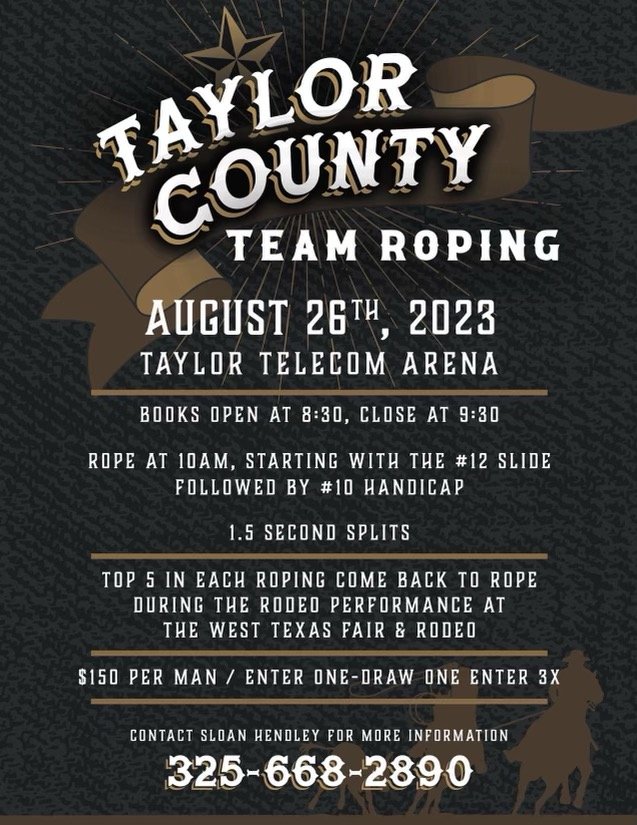 Taylor County Team Roping at Taylor Telecom Arena in Abilene TX on
