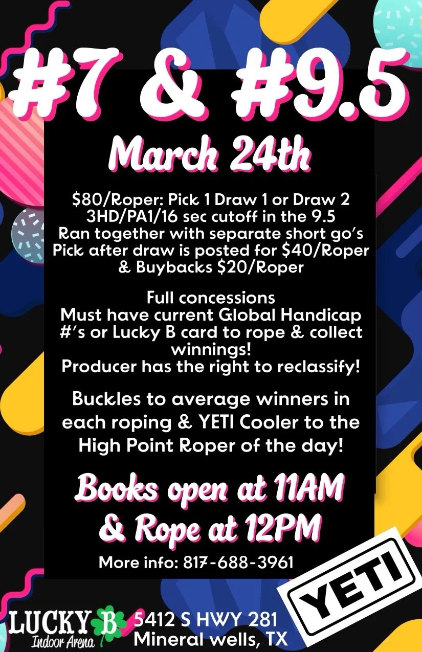 Lucky B Team Roping Jackpot in Mineral Wells TX on March 24, 2024