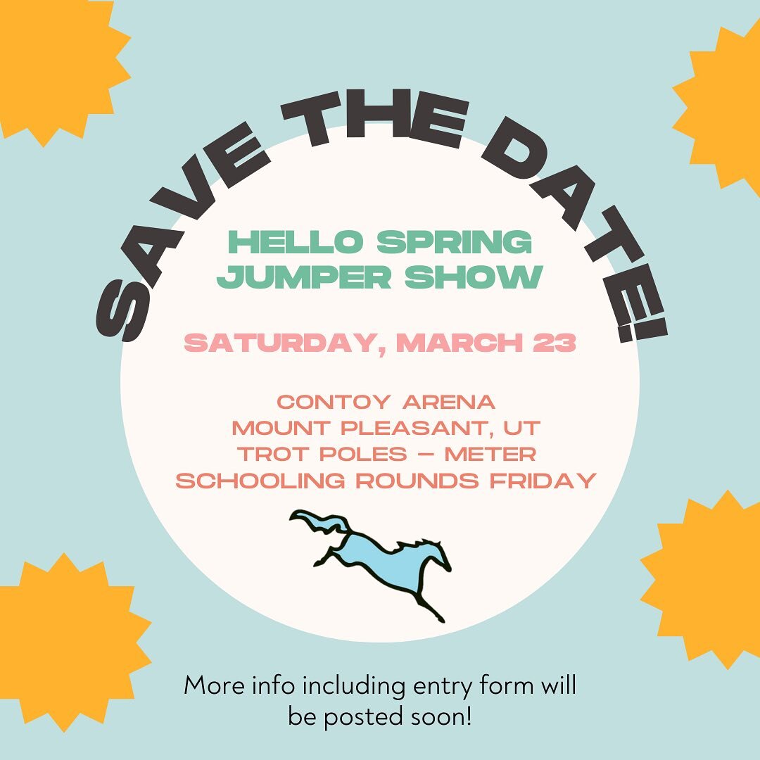 Save the date for the 'Hello Spring Jumper Show' at Contoy Arena Saturday, March 23! Trot poles through 1.0m (heights offered may increase if we can hold the show outside). Schooling available Friday afternoon, overnight stalls available, and XC scho