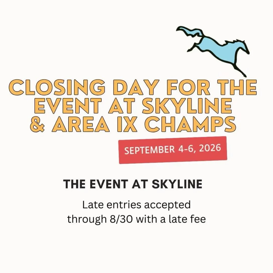 Last day to enter the Event at Skyline and Area IX Championships! Late entries will be accepted through 08/30 with a fee. 

Enter now using the link in our bio! #eventatskyline #skylineeventing
