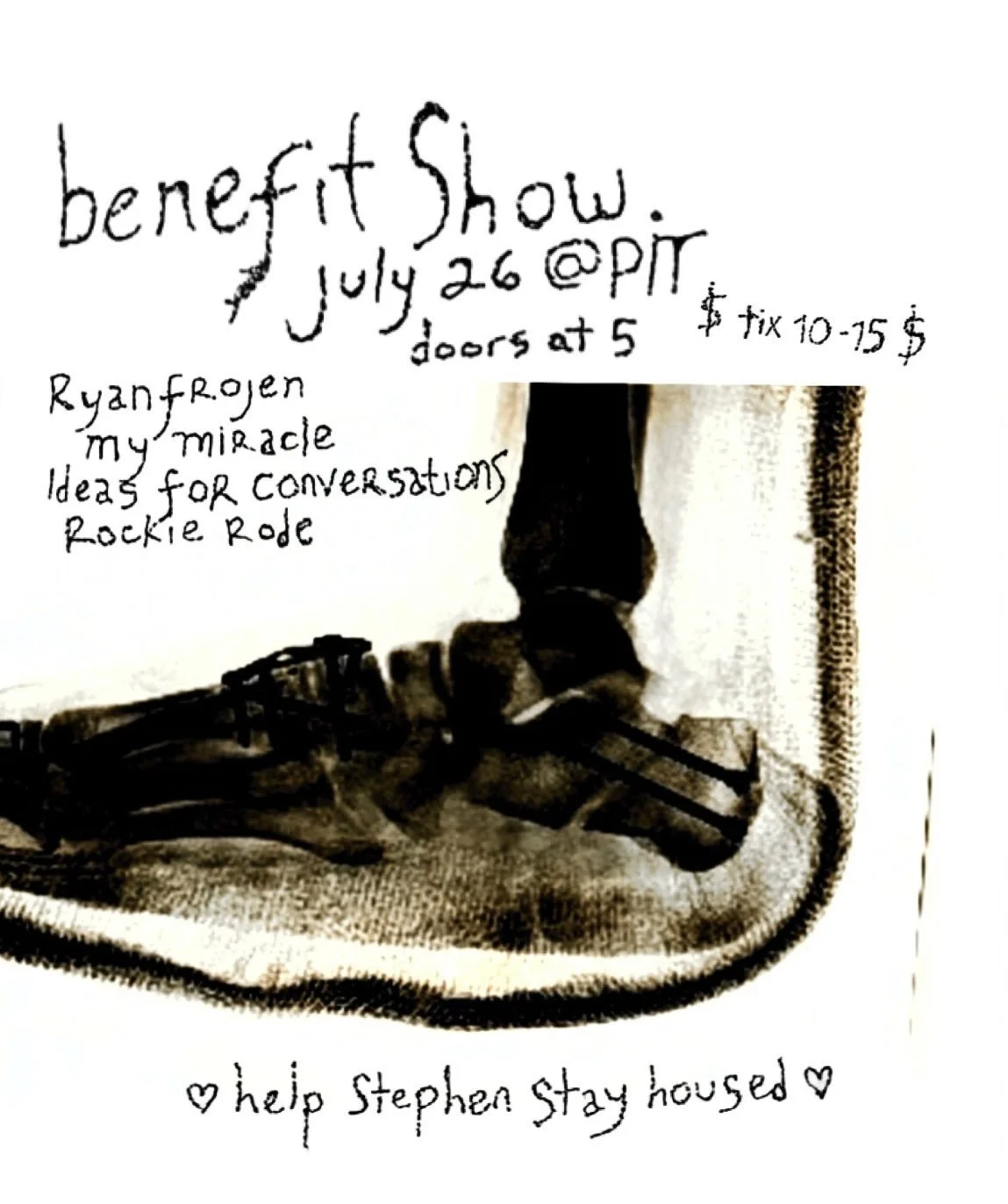 Benefit Show to Help Stephen Stay Housed: Ryanfrojen/My Miracle/Ideas For Conversations/Rockie Rode