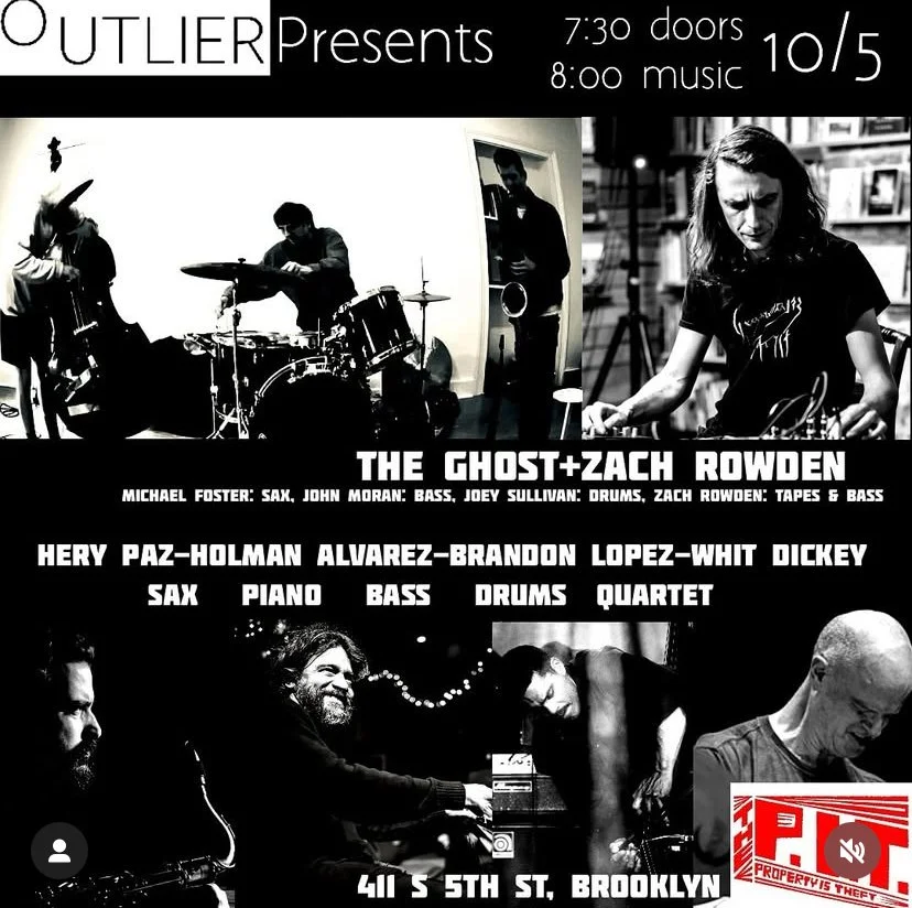 Outlier: The Ghost + Zach Rowden// Brandon Lopez/Hery Paz/Whit Dickey/Holman Alvarez