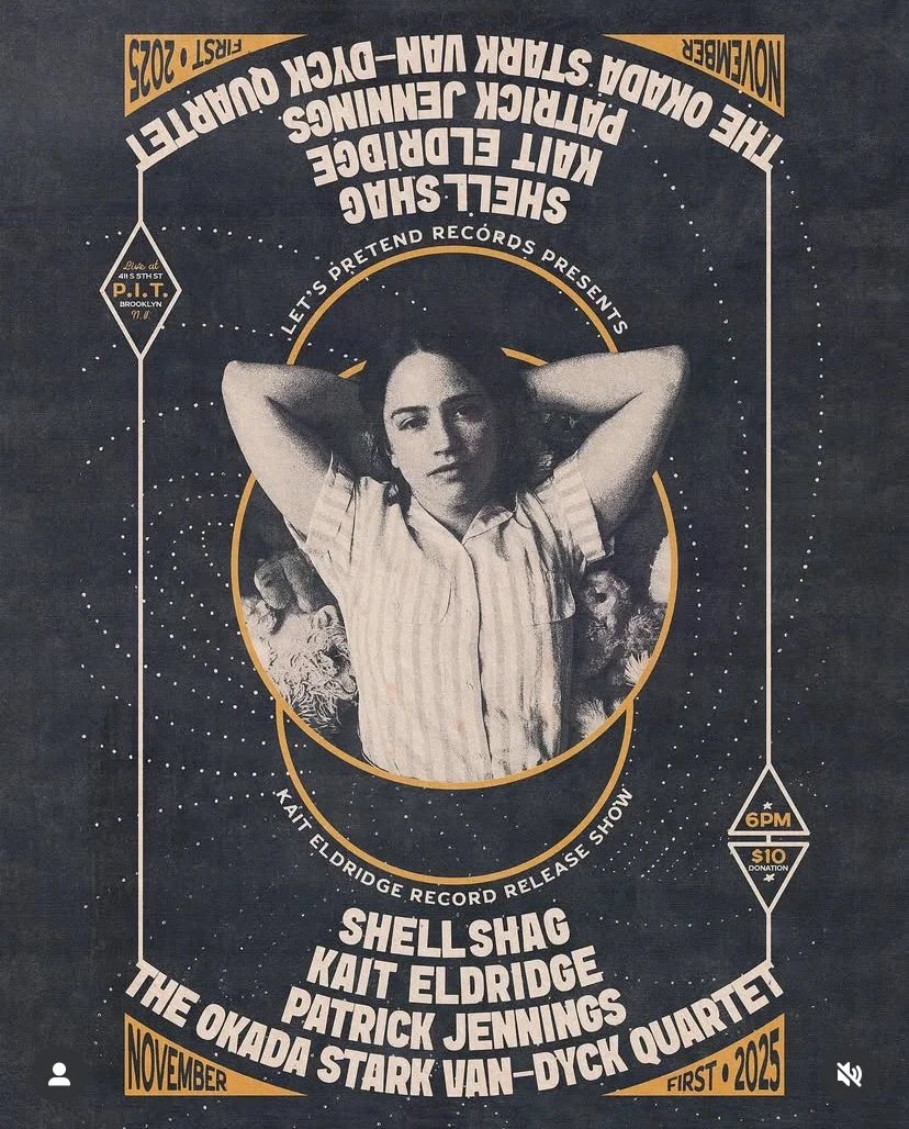 Kait Eldridge Record Release Party with Shellshag/Patrick Jennings/The Okada Stark Van-Dyck Quartet