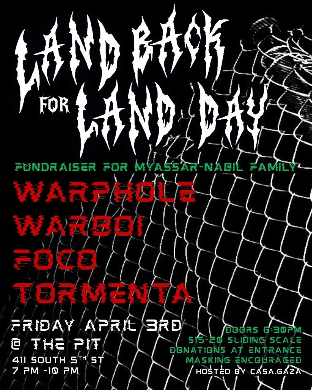 Casa.Gaza Land Back For Land Day Fundraiser ft. Warphole/Warboi/FOCO/Tormenta