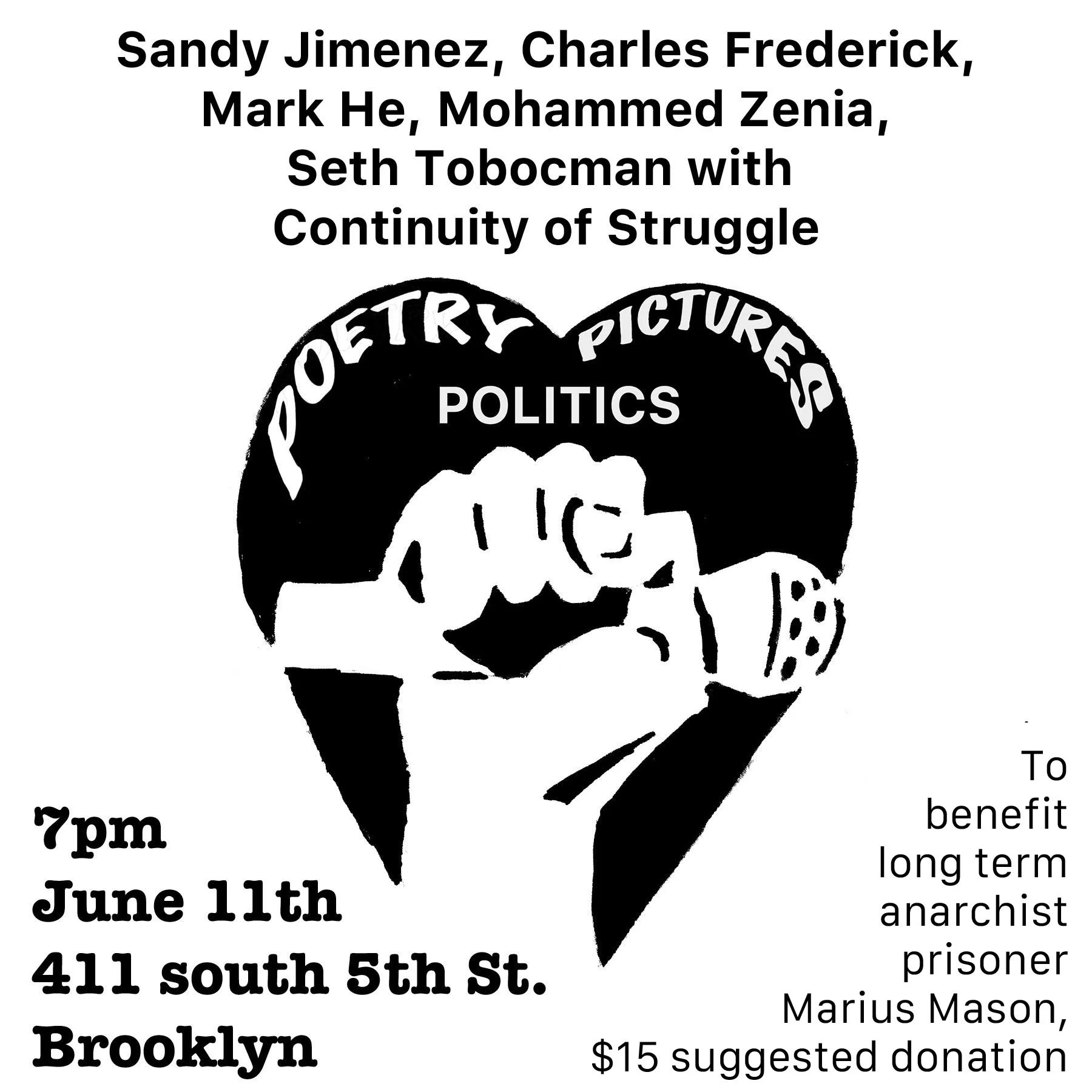 Poetry Pictures Politics to benefit Marius Mason and June 11 Organization