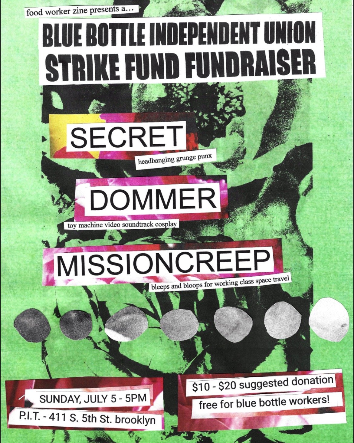 Blue Bottle Independent Union Strike Fund Fundraiser w/ Dommer/Secret/Missioncreep