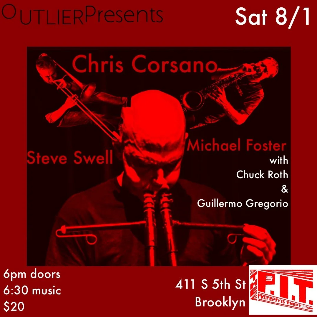 Chris Corsano/Steve Swell/Michael Foster//Chuck Roth/Guillermo Gregorio