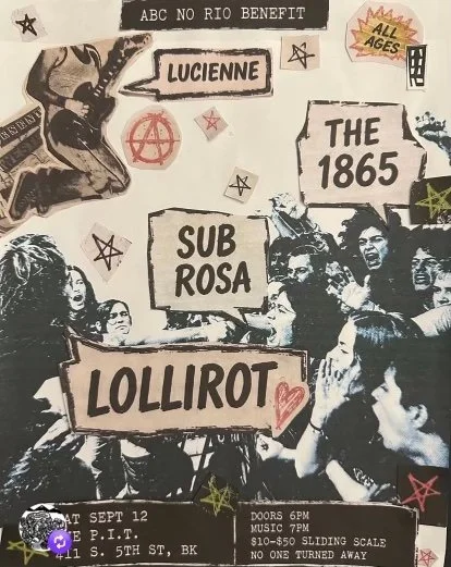 ABC NO RIO Benefit Show: The 1865//Sub Rosa//Lollirot//Lucienne