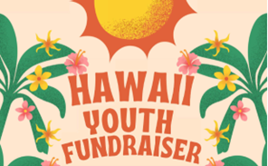 Hawaii Youth Fundraiser