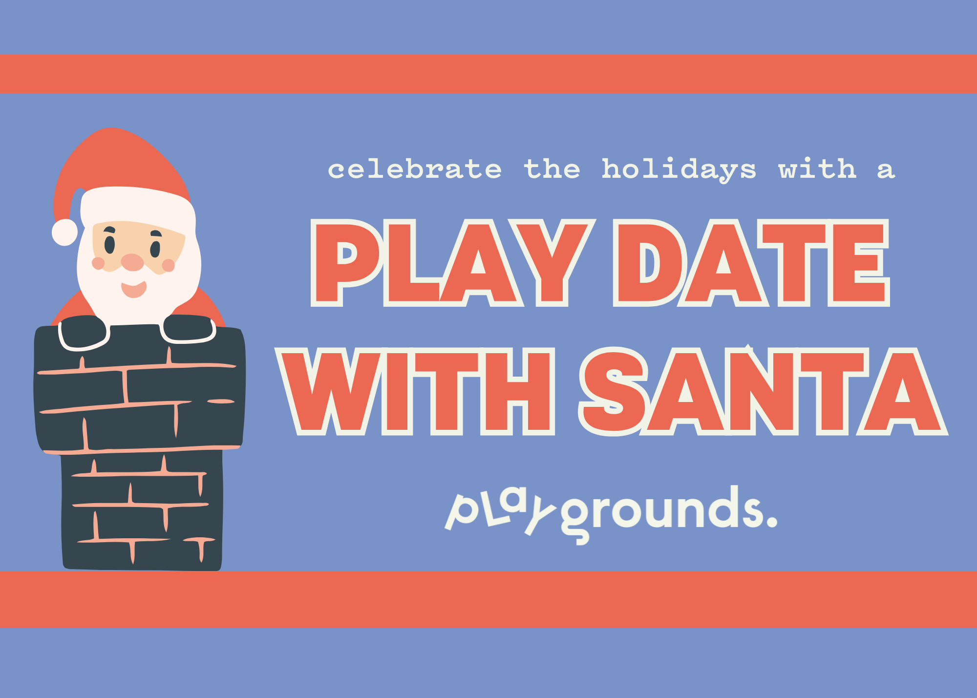 Play Date with Santa!