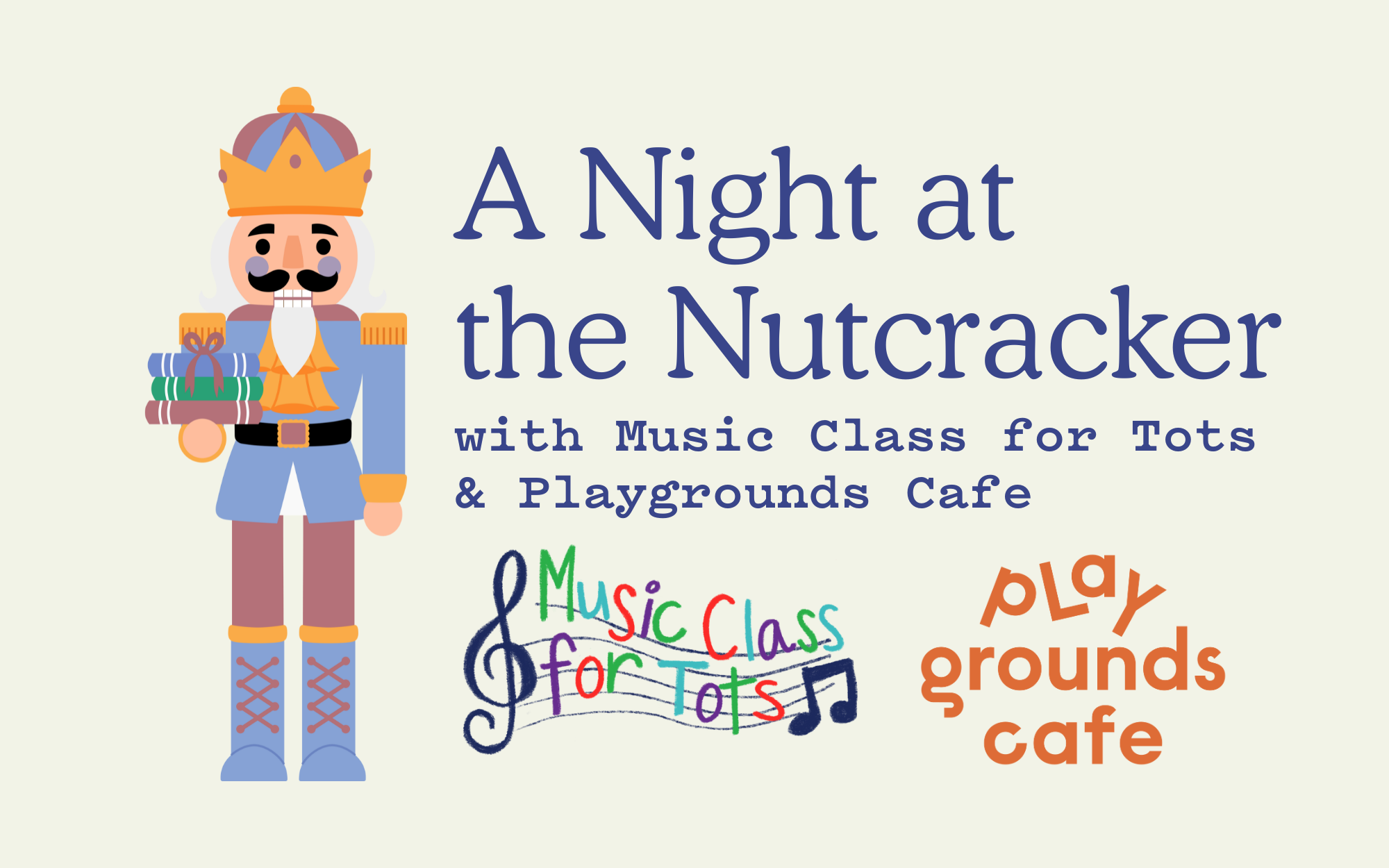 A Night at the Nutcracker with Music Class for Tots