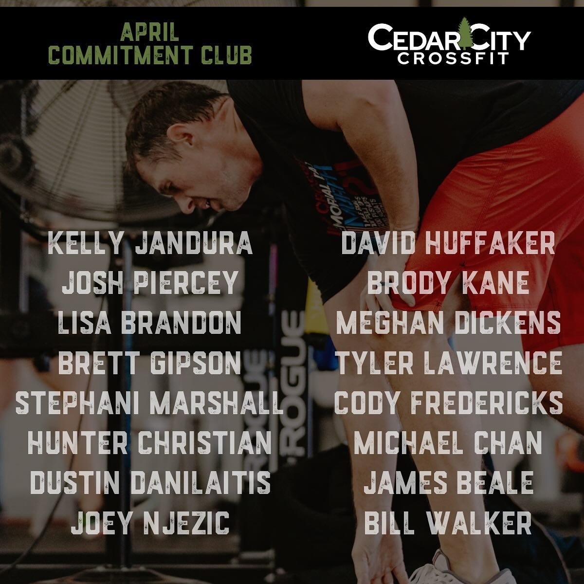 Congrats to our athletes who made the April Commitment Club! Let&rsquo;s get May off to a good start and get in the gym consistently!