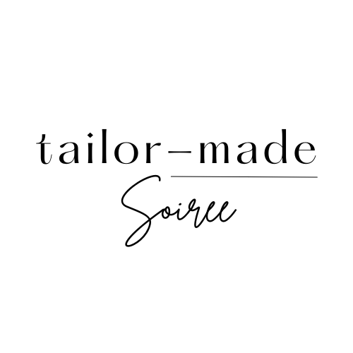 Tailor-Made Soiree