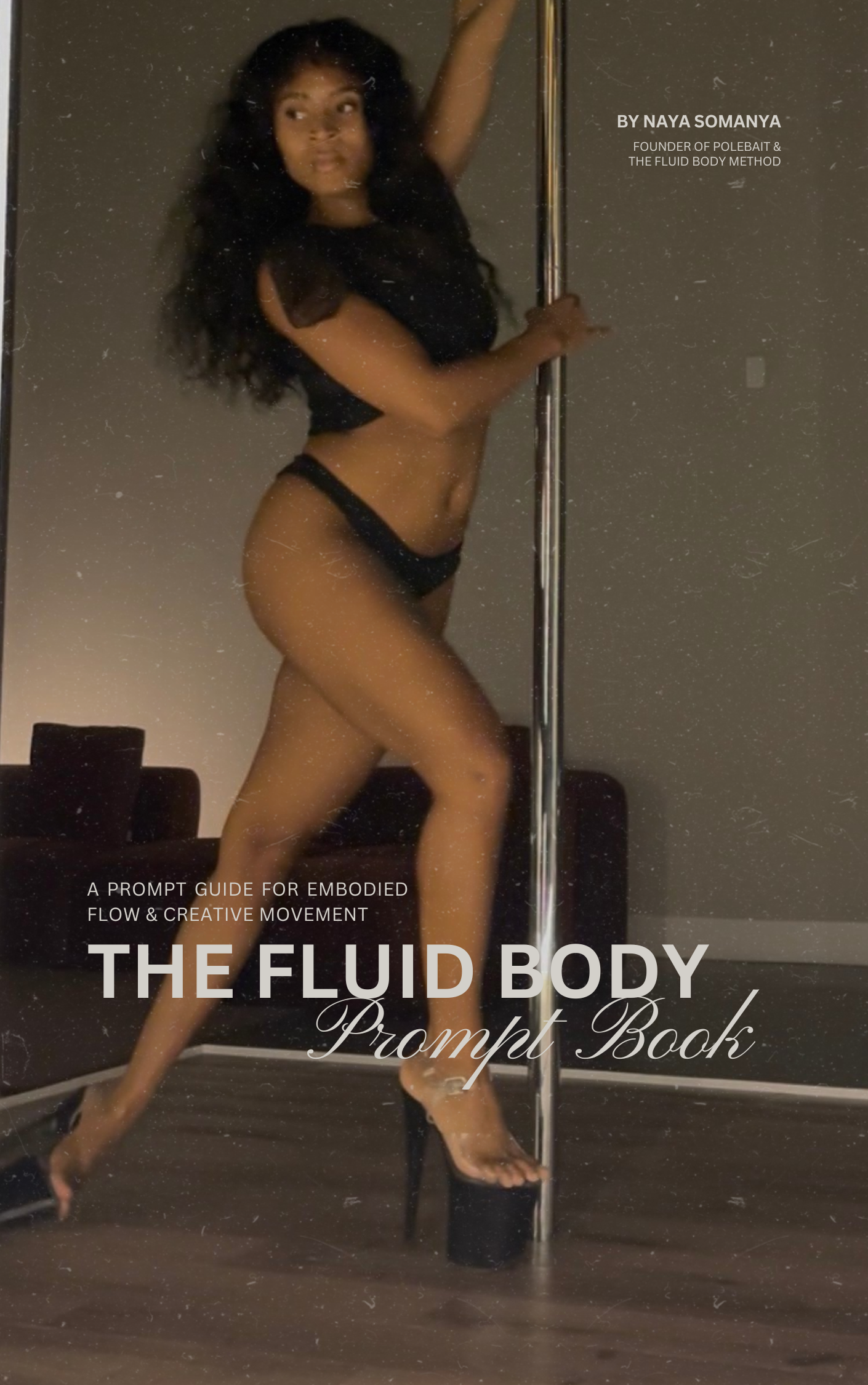 The Fluid Body Prompt Book