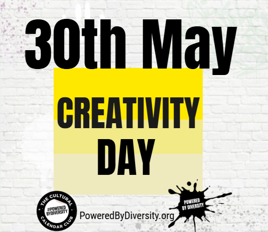 May 30: Creativity Day
