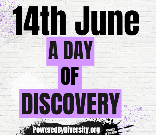 June 14: A Day of Discovery