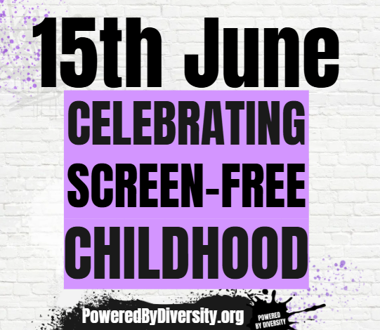 June 15: Celebrating Screen-Free Childhood