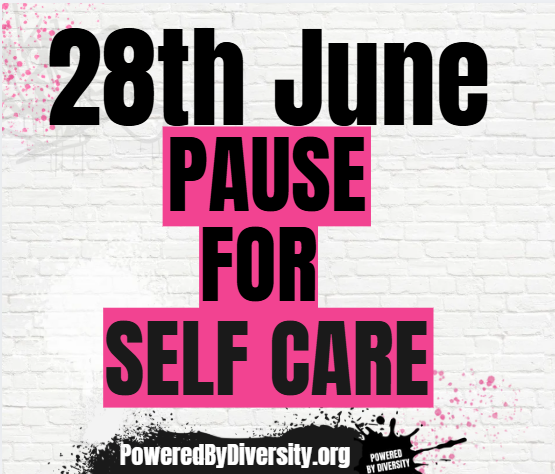 June 28: Pause For Self Care