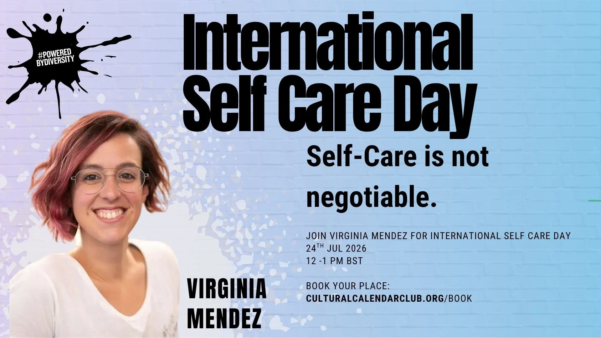 International Self Care Day: Self‑Care is not negotiable.