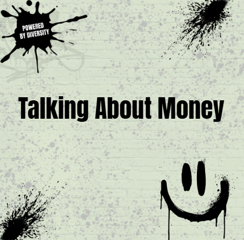 August 17: Talking About Money