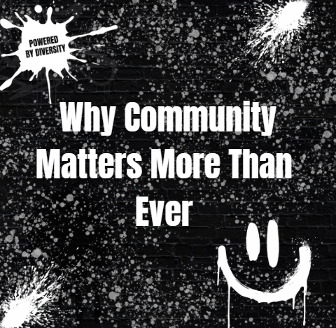 September 20: Why Community Matters More Than Ever