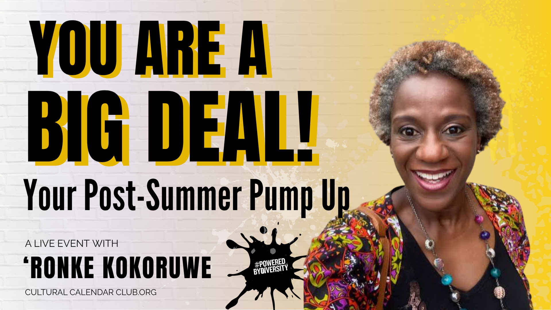 You Are A Big Deal! Your Post-Summer Pump Up Session
