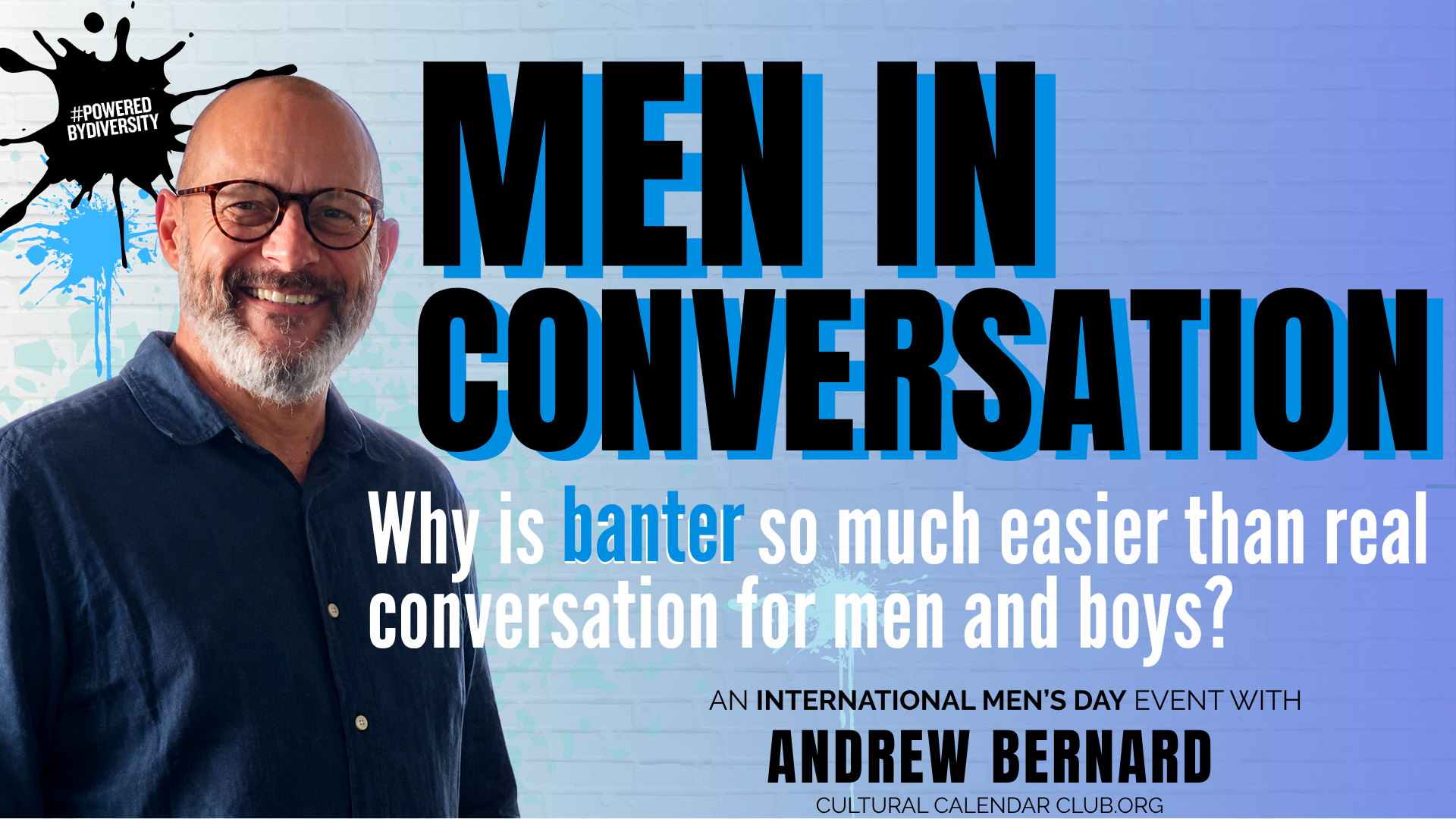 Men In Conversation - Why Is Banter So Much Easier Than Real Conversation For Men And Boys