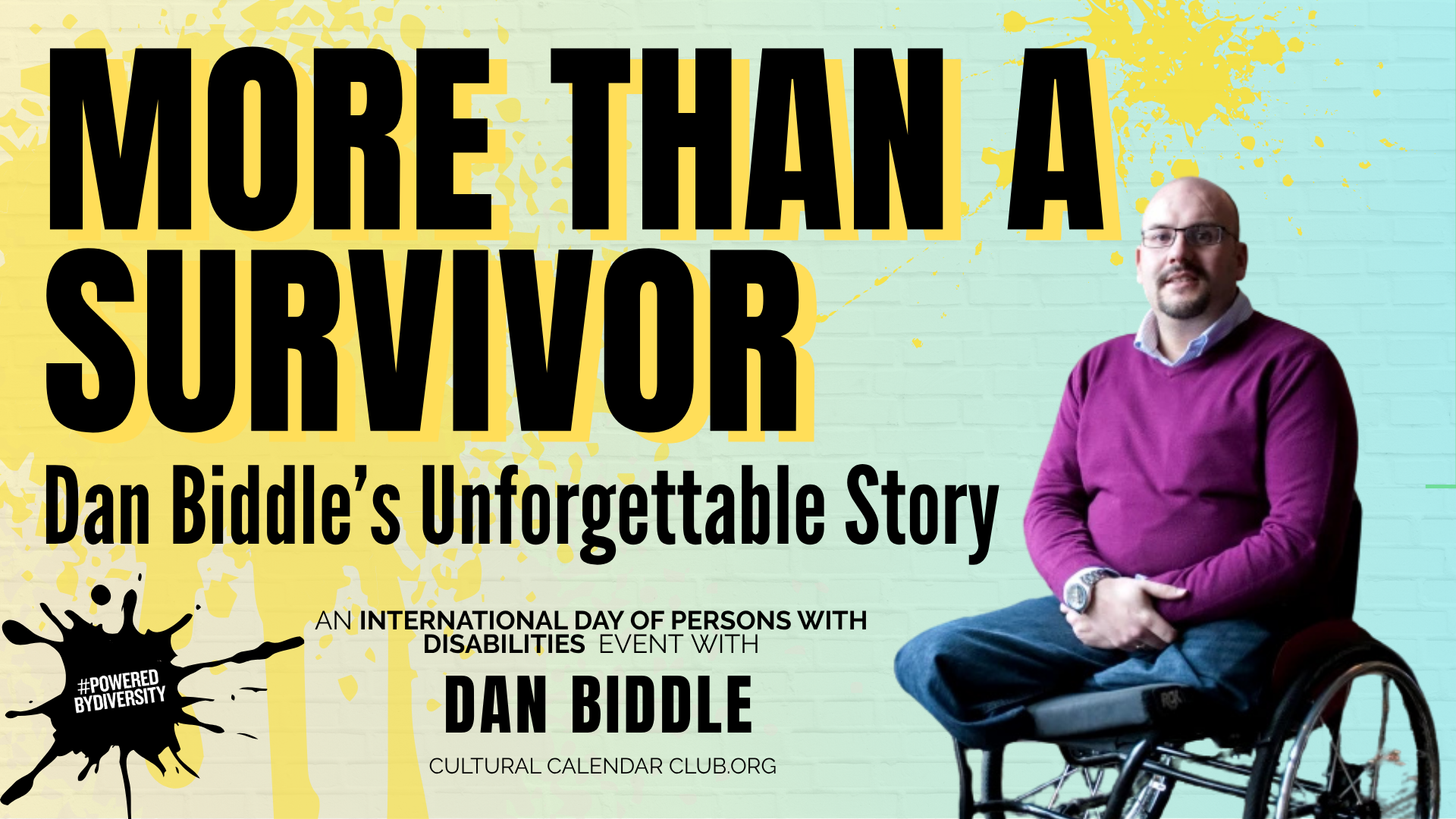 More Than A Survivor - Dan Biddle’s Unforgettable Story
