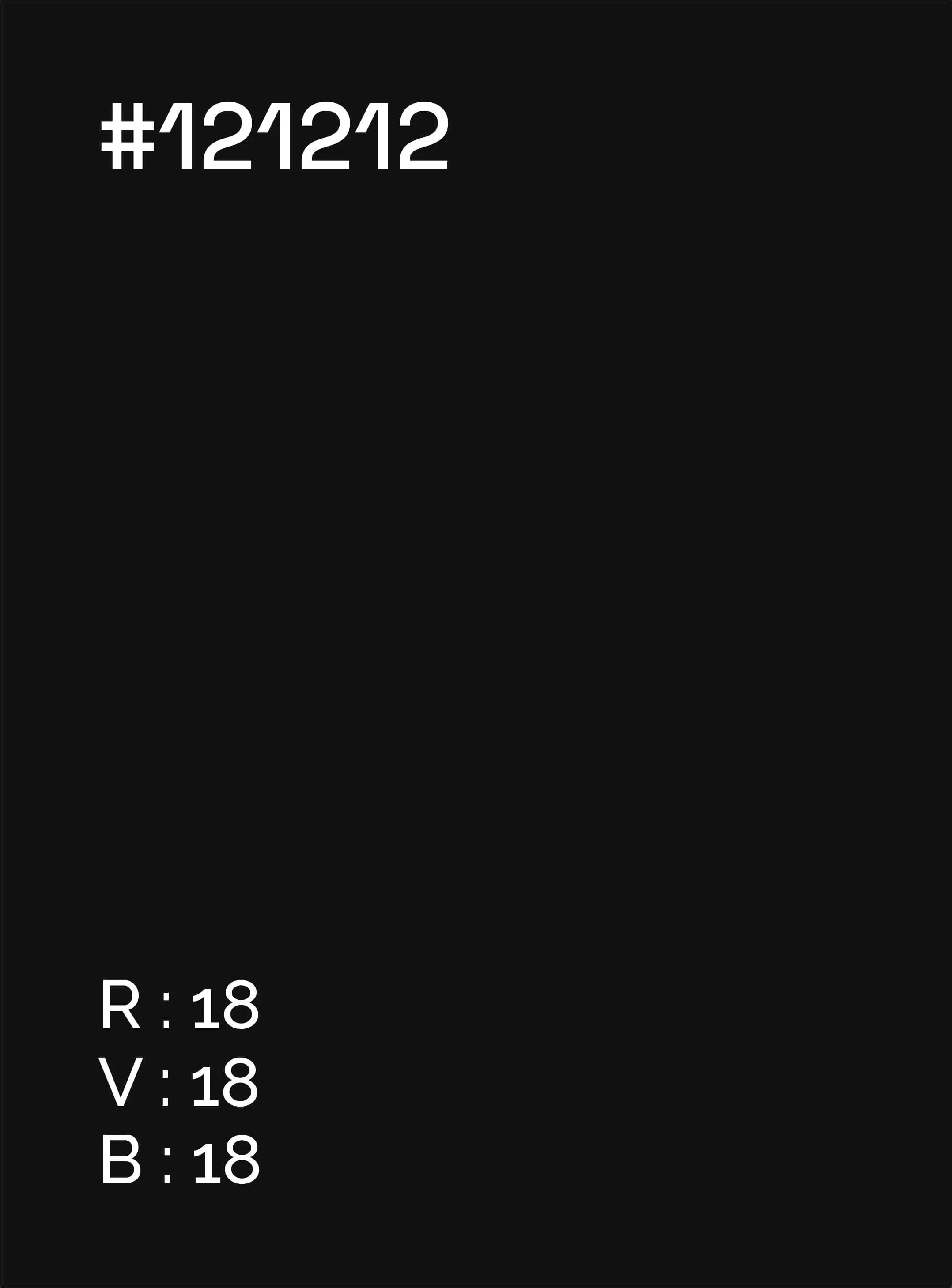 Étiquette noire avec du texte blanc, indiquant un code couleur RGB de 18, 18, 18, en haut il y a un numéro #121212.