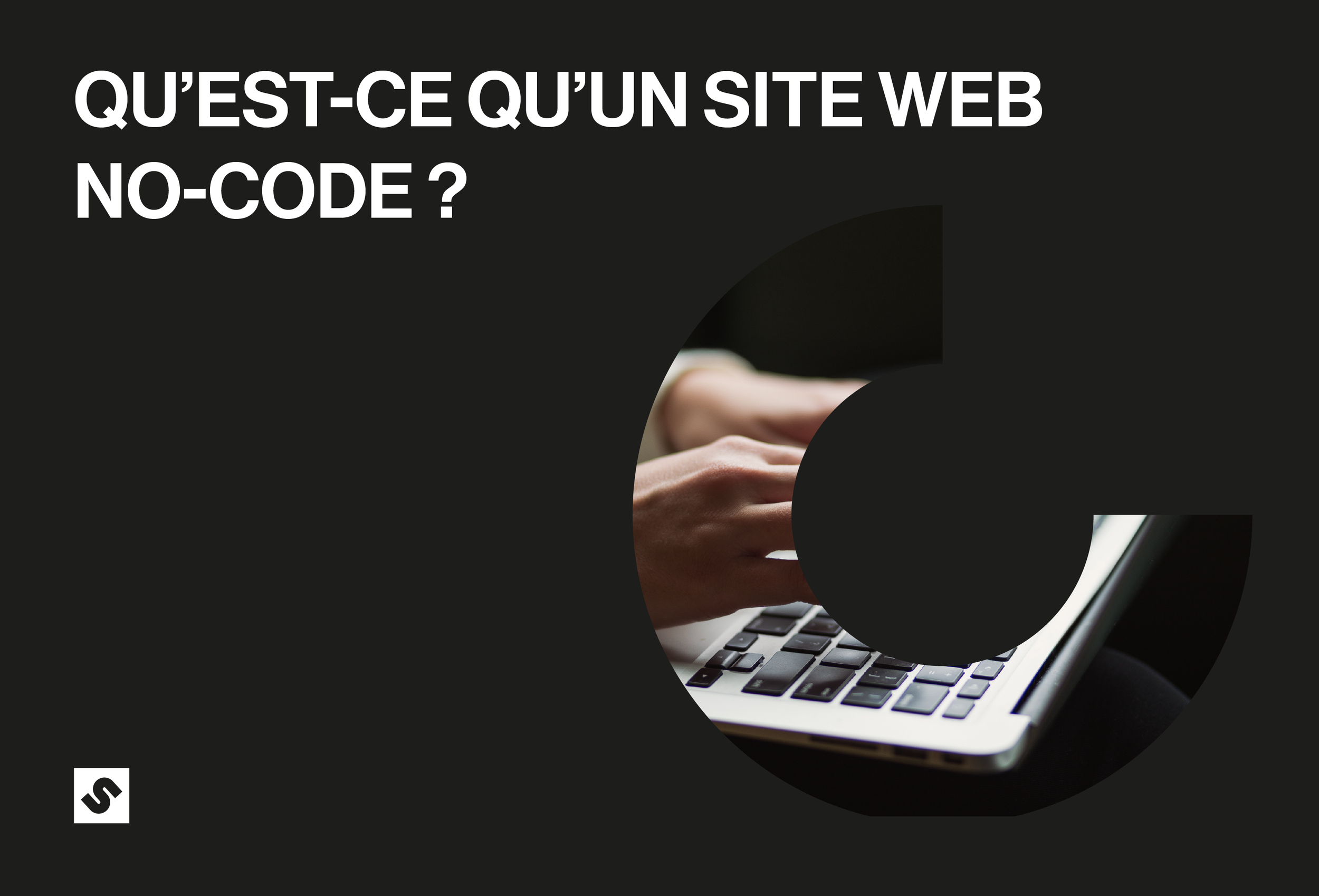 Qu’est-ce qu’un site web no-code ?