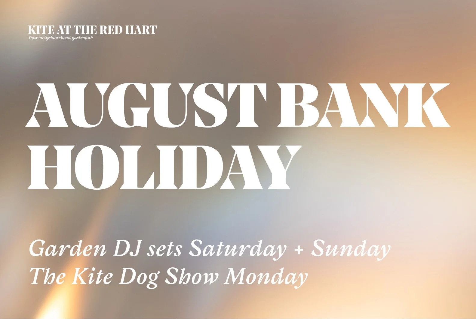 August Bank Holiday Weekend