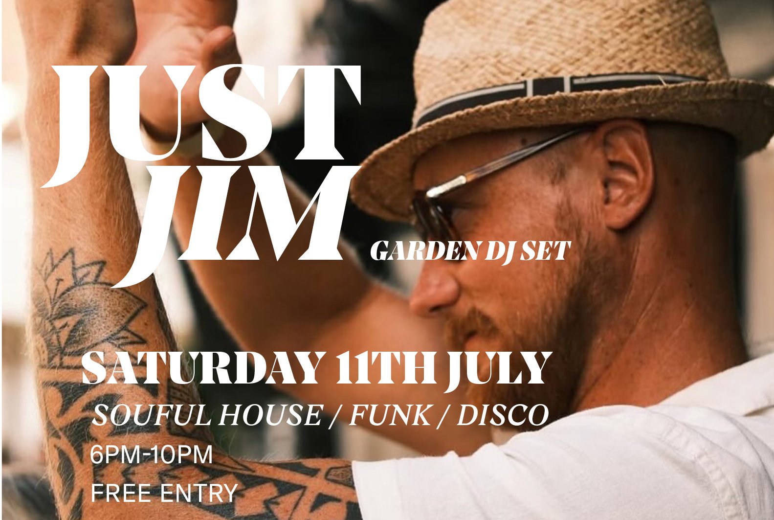 Just Jim: Garden DJ Set